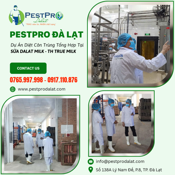 Dự Án Diệt Côn Trùng Tổng Hợp Tại CÔNG TY SỮA TH TRUE MILK DALAT - PESTPRO ĐÀ LẠT